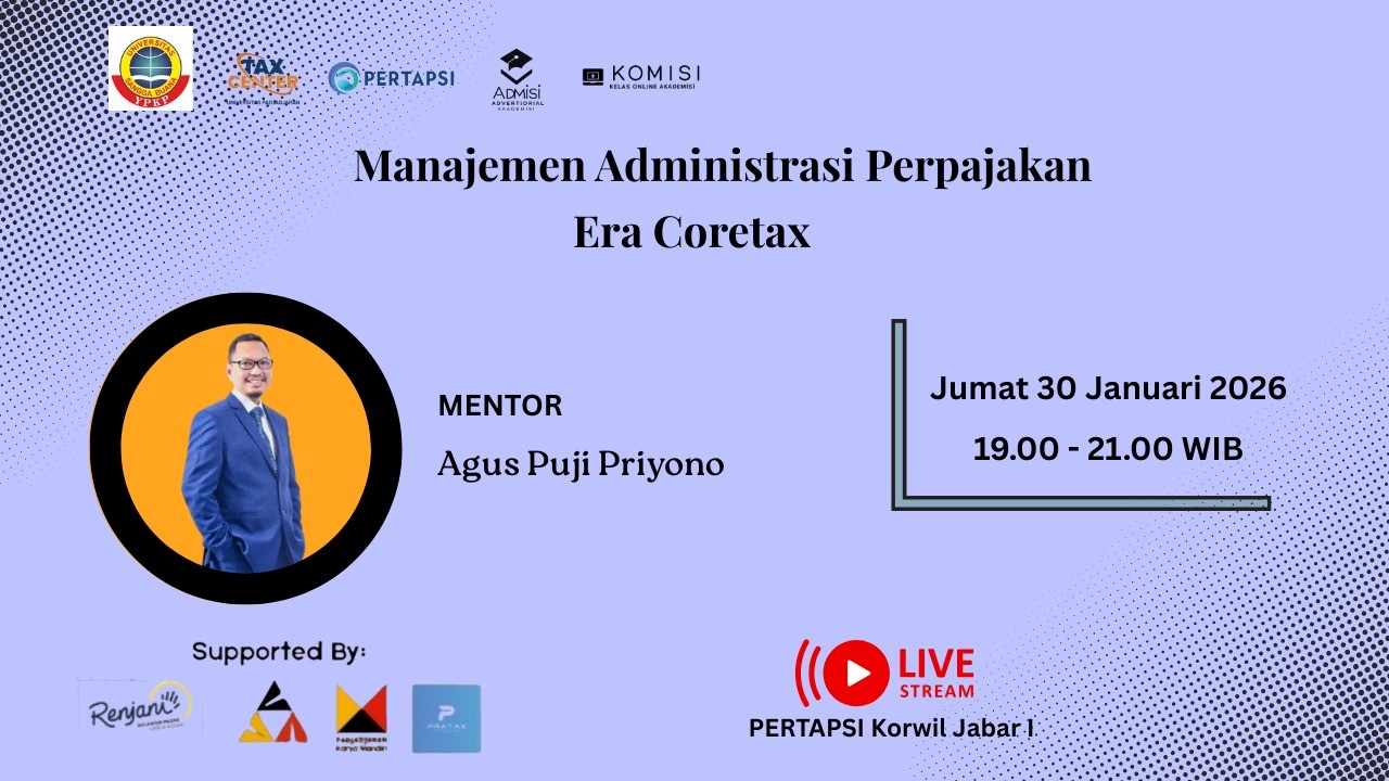 Era Coretax Dimulai, Siapkah Wajib Pajak Mengelola Administrasi Pajaknya?
