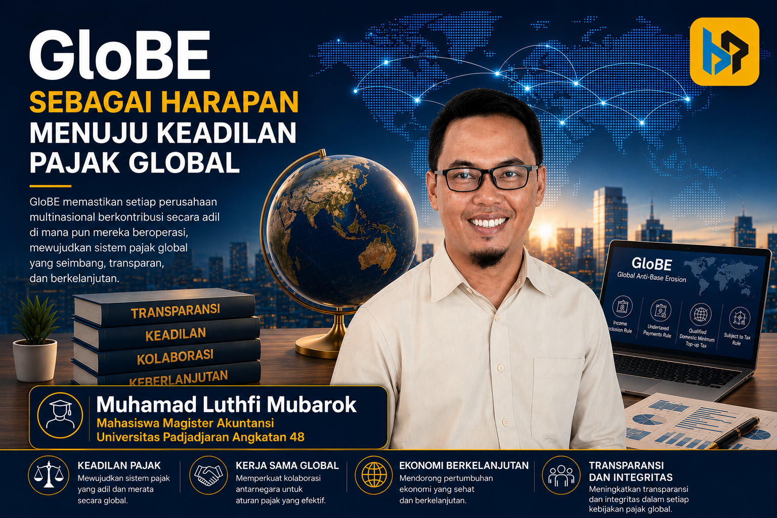 “GloBE”, Secercah Harapan Menuju Keadilan Pajak Global