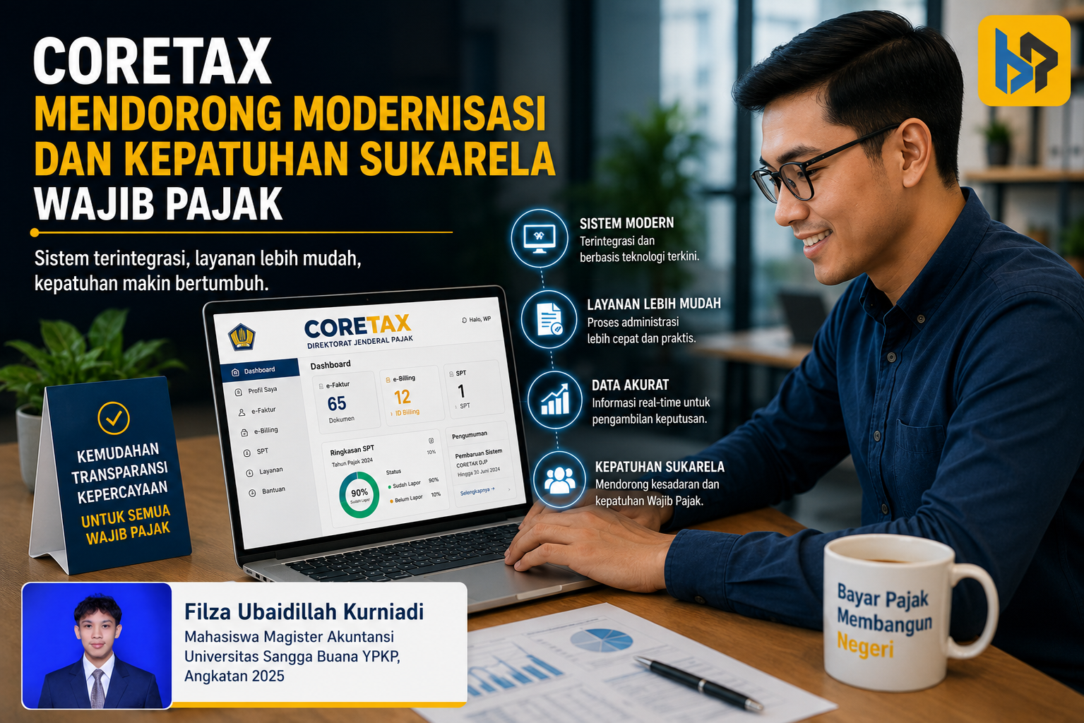 Coretax DJP dan Kepatuhan Sukarela Wajib Pajak: Peluang dan Tantangan Modernisasi Administrasi Perpajakan